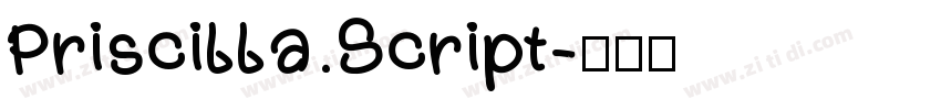 Priscilla Script字体转换